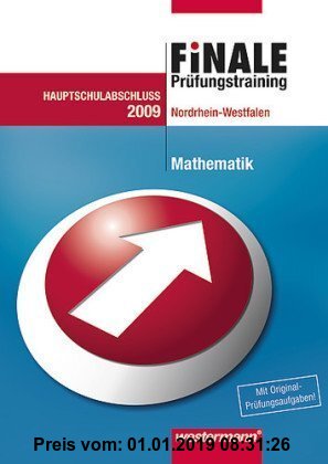 Gebr. - Finale - Prüfungstraining, Nordrhein-Westfalen, 2009 : Arbeitsheft Mathematik, Hauptschulabschluss