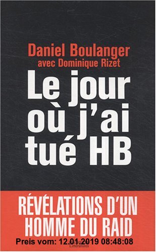 Gebr. - Le jour où j'ai tué HB