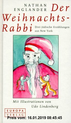 Der Weihnachtsrabbi. Drei jüdische Erzählungen aus New York.