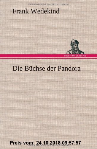 Gebr. - Die Büchse der Pandora