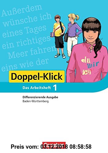 Doppel-Klick - Das Sprach- und Lesebuch - Differenzierende Ausgabe Baden-Württemberg - Band 1: 5. Schuljahr: Arbeitsheft mit Lösungen
