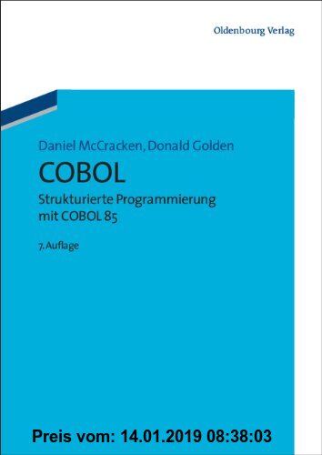 COBOL: Strukturierte Programmierung mit COBOL 85
