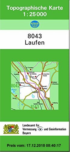 Gebr. - TK25 8043 Laufen: Topographische Karte 1:25000 (TK25 Topographische Karte 1:25000 Bayern)