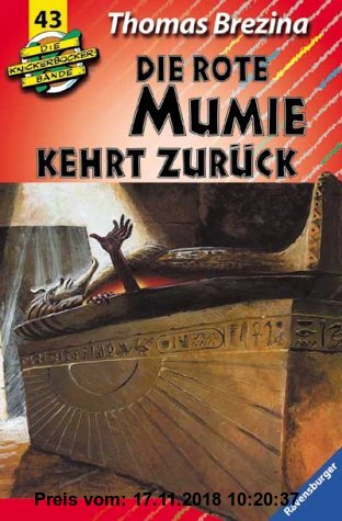 Die Knickerbocker-Bande, Bd.43, Die rote Mumie kehrt zurück
