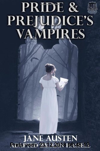 Gebr. - Pride and Prejudice's Vampires: Vampire Adaptation for Jane Austen's Pride and Prejudice Regency Historical Romance/Satire