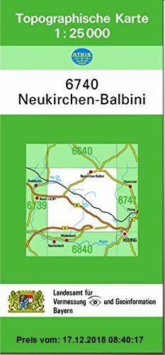 Gebr. - TK25 6740 Neukirchen-Balbini: Topographische Karte 1:25000 (TK25 Topographische Karte 1:25000 Bayern)