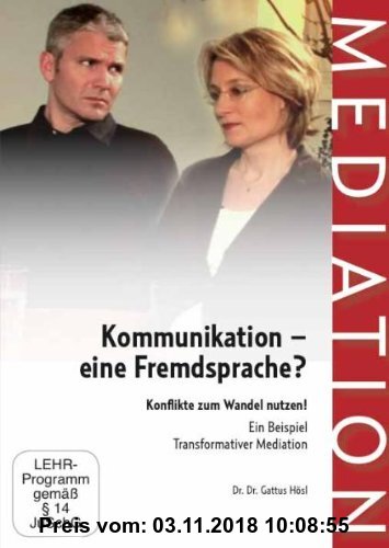 Gebr. - Kommunikation - eine Fremdsprache? Ein Lehr- und Fallbeispiel für Mediation - von Gattus Hösl