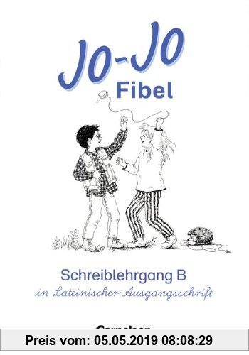 Jo-Jo Fibel - Vergriffene Ausgabe: Jo-Jo Fibel, Schreiblehrgang, Ausgabe B, neue Rechtschreibung, Lateinische Ausgangsschrift