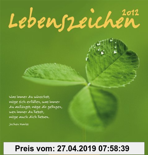 Gebr. - Lebenszeichen 2012: Postkartenkalender