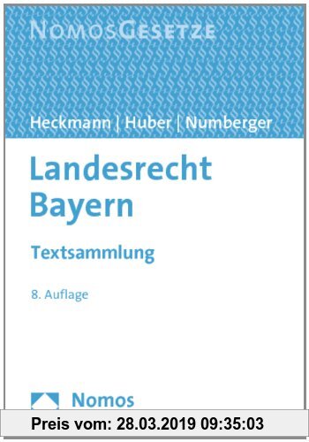 Gebr. - Landesrecht Bayern: Textsammlung, Rechtsstand: 1. August 2012