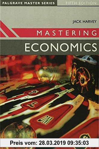 Gebr. - Mastering Economics (Palgrave Master Series)