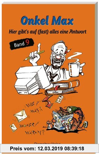 Gebr. - Onkel Max 9: Hier gibt's auf (fast) alles eine Antwort