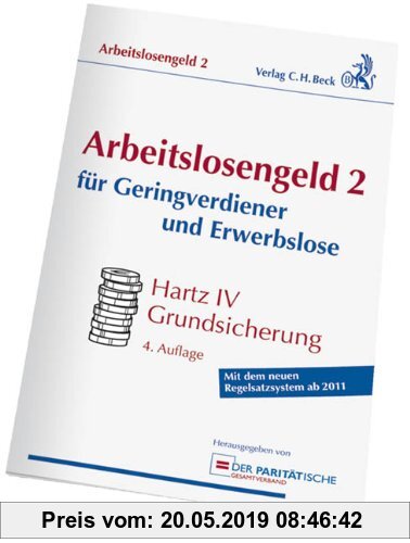 Gebr. - Arbeitslosengeld 2 für Geringverdiener und Erwerbslose: Hartz IV Grundsicherung, Rechtsstand: 1. Juni 2011
