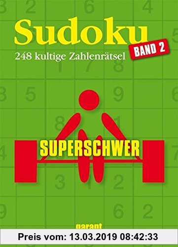 Gebr. - Sudoku superschwer - Band 2: 248 kultige Zahlenrätsel