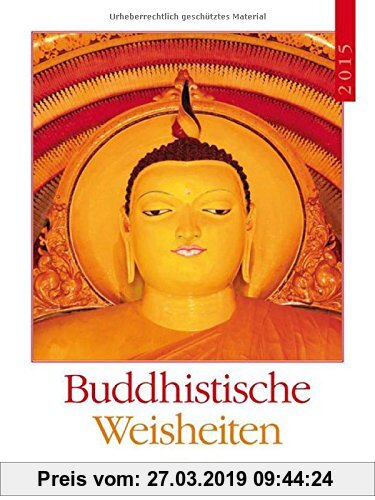 Gebr. - Buddhistische Weisheiten 2015: Literatur-Wochenkalender