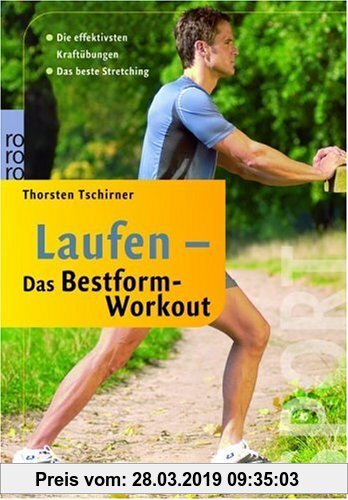 Gebr. - Laufen - Das Bestform-Workout. Die effektivsten Kraftübungen. Das beste Stretching