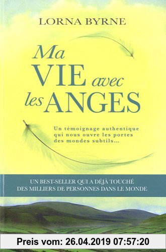 Gebr. - Ma vie avec les anges : Un témoignage authentique qui nous ouvre les portes des mondes subtils...