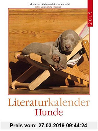 Gebr. - Hunde 2015: Literatur-Wochenkalender