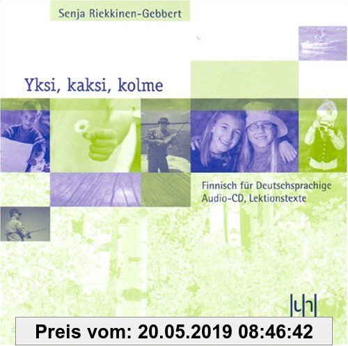 Gebr. - Yksi, kaksi, kolme. Finnisch für Deutschsprachige. Audio-CD mit den Lektionstexten