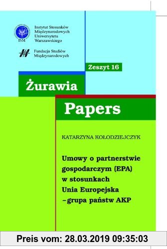 Gebr. - Zurawia Papers 16 Umowy o partnerstwie gospodarczym (EPA)