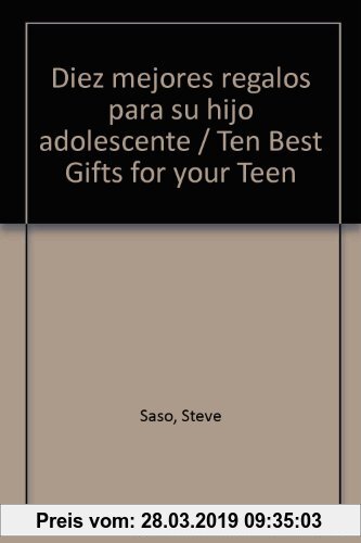 Gebr. - Diez mejores regalos para su hijo adolescente/Ten Best Gifts for your Teen