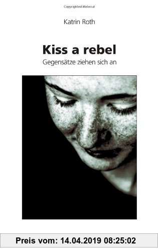 Gebr. - Kiss a rebel: Gegensätze ziehen sich an