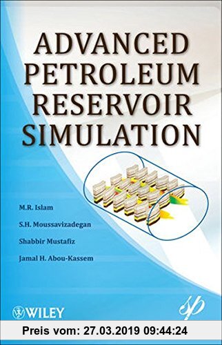 Gebr. - Advanced Petroleum Reservoir Simulation (Wiley-Scrivener, Band 15)