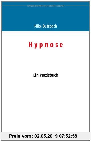 Gebr. - Hypnose: Das Praxisbuch