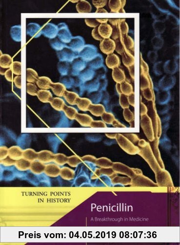 Gebr. - Penicillin (Turning Points of History)