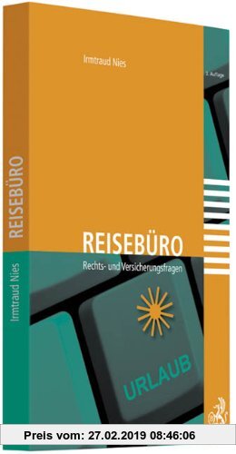 Gebr. - Reisebüro: Rechts- und Versicherungsfragen, Rechtsstand: voraussichtlich 31. Dezember 2010