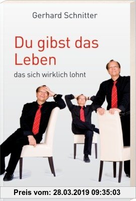Gebr. - Du gibst das Leben, das sich wirklich lohnt