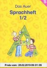 Gebr. - Das Auer Sprachbuch: Das Auer Sprachheft 1./2. Schuljahr. Sprachheft. Ausgabe N. Allgemeine Ausgabe