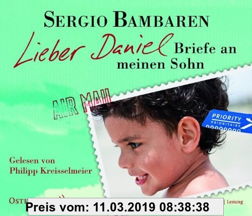 Gebr. - Lieber Daniel: Briefe an meinen Sohn (Ungekürzte Lesung)