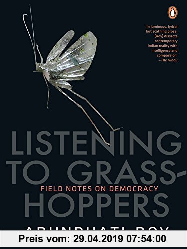 Listening To Grasshoppers: Field Notes On Democracy