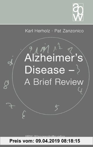 Gebr. - Alzheimer's Disease: A Brief Review