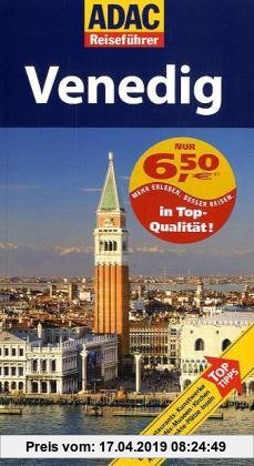 Gebr. - ADAC Reiseführer Venedig: Hotels. Restaurants. Kunstwerke. Bars und Cafes. Museen. Kirchen. Aussichtspunkte. Plätze. Inseln