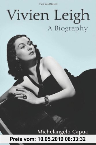 Gebr. - Vivien Leigh: A Biography