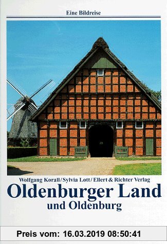 Oldenburger Land und Oldenburg