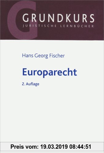 Europarecht: Grundkurs