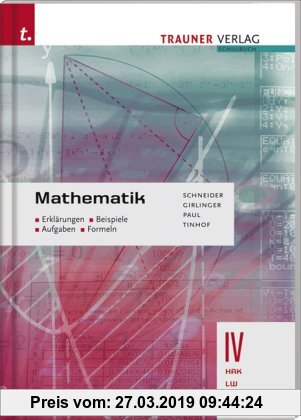 Gebr. - Mathematik IV HAK/LW - Erklärungen, Beispiele, Aufgaben, Formeln
