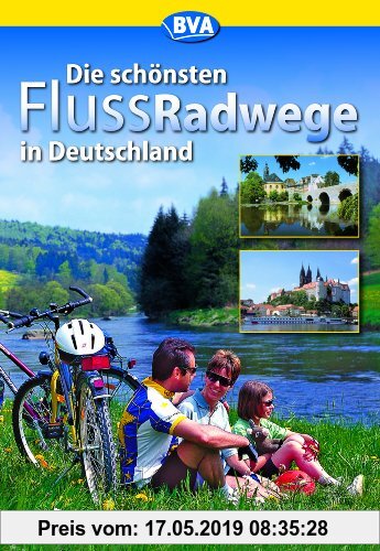 Gebr. - Die schönsten Flussradwege in Deutschland