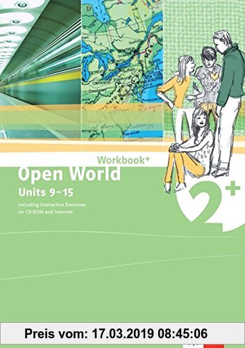 Gebr. - Open World 2: Workbook+, Units 9-15. Including interactive exercises on CD-ROM and Internet