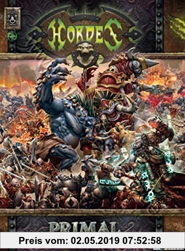 Gebr. - Hordes Primal Mk II Softcover: Vollblut Fantasy Miniaturenspiel