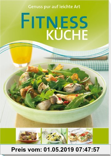 Gebr. - Fitness-Küche: Genuss pur auf leichte Art