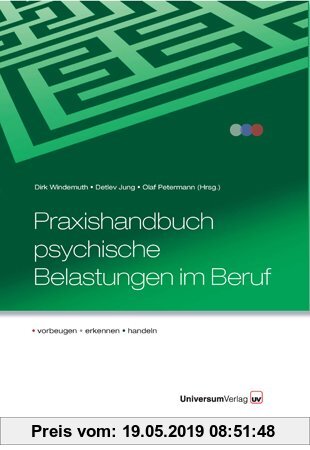 Gebr. - Praxishandbuch psychische Belastungen im Beruf: vorbeugen - erkennen - handeln
