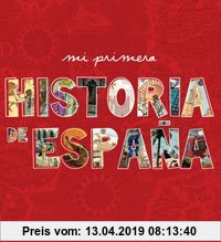 Gebr. - Mi primera historia de España (NO FICCION IJ)
