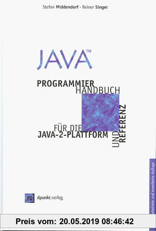 Gebr. - Java. Programmierhandbuch und Referenz für die Java-2-Plattform - Einführung und Kernpakete. Mit CD-ROM.