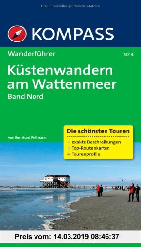 Gebr. - Küstenwandern am Wattenmeer, Bd Nord: Wanderführer mit Tourenkarten