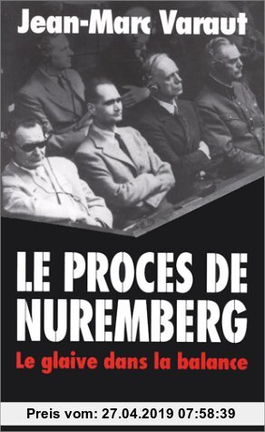 Gebr. - Le procès de Nuremberg (Histoire)