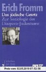 Das jüdische Gesetz: Zur Soziologie des Diaspora-Judentums. Dissertation von 1922 (Schriften aus dem Nachlass)